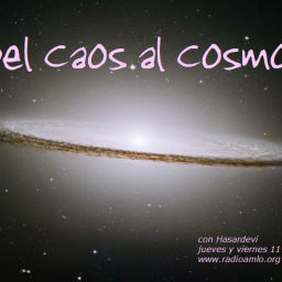Podcast thumbnail for Del Caos al Cosmos con Hasardevi