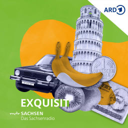 Podcast thumbnail for Exquisit – das Leben im Osten von MDR SACHSEN
