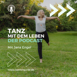 Podcast thumbnail for Tanz mit dem Leben