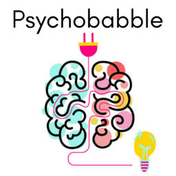 Podcast thumbnail for Psychobabble