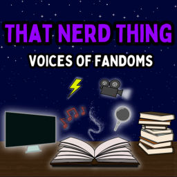 Podcast thumbnail for That Nerd Thing