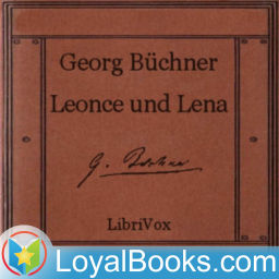 Podcast thumbnail for Leonce und Lena by Georg Büchner