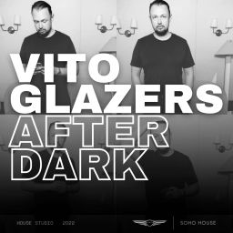 Podcast thumbnail for Vito Glazers After Dark
