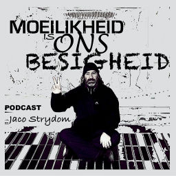 Podcast thumbnail for Moeilikheid is ons besigheid! met Jaco Strydom