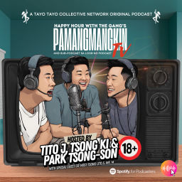 Podcast thumbnail for PamangmangkinTV : A Happy Hour with the Gang Podcast