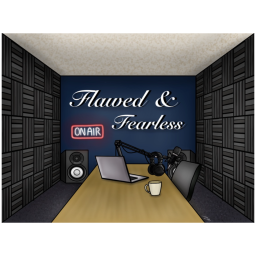 Podcast thumbnail for Flawed and Fearless