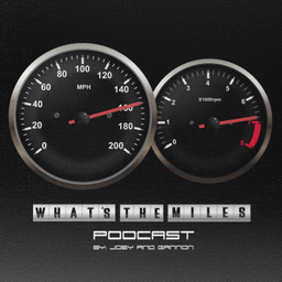 Podcast thumbnail for What's The Miles
