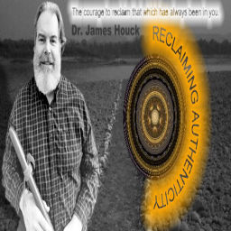 Podcast thumbnail for Reclaiming Authenticity with Dr James Houck