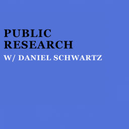 Podcast thumbnail for Public Research Podcast with Daniel Schwartz