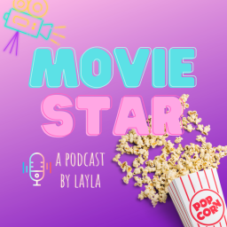 Podcast thumbnail for Movie Star