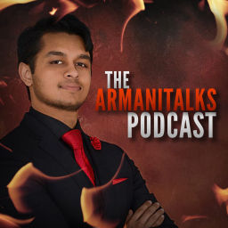 Podcast thumbnail for ArmaniTalks Podcast