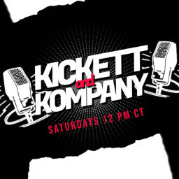 Podcast thumbnail for Kickett & Kompany