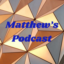 Podcast thumbnail for Matthew's Podcast