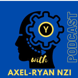 Podcast thumbnail for Y?: With Axel-Ryan Nzi