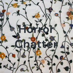Podcast thumbnail for Horror Chatter