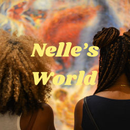 Podcast thumbnail for Nelle’s World💜