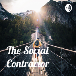 Podcast thumbnail for The Social Contractor