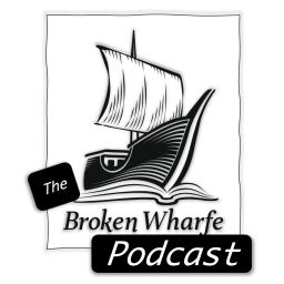 Podcast thumbnail for The Broken Wharfe Podcast