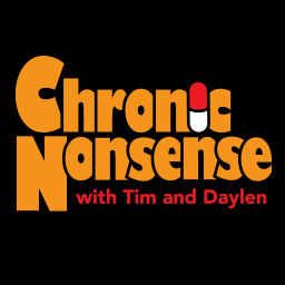 Podcast thumbnail for Chronic Nonsense
