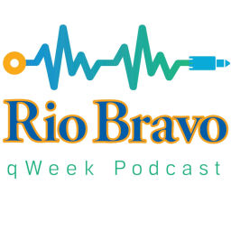 Podcast thumbnail for Rio Bravo qWeek