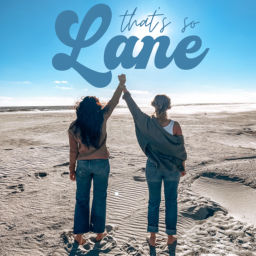 Podcast thumbnail for That's So Lane