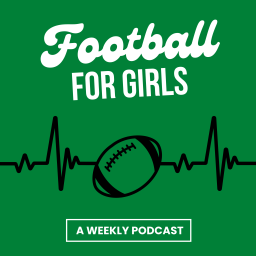 Podcast thumbnail for Football for Girls
