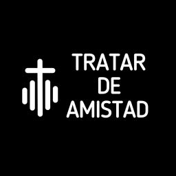 Podcast thumbnail for Tratar de amistad