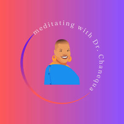 Podcast thumbnail for Meditating with Dr. Chanequa