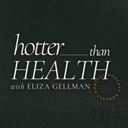 Podcast thumbnail for Hotter Than Health
