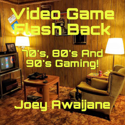 Podcast thumbnail for Video Game Flash Back