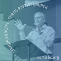 Podcast thumbnail for Curtis Baptist Church
