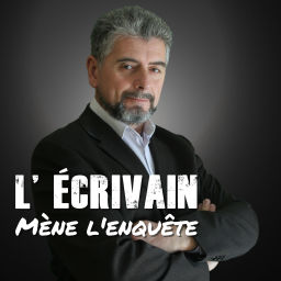 Podcast thumbnail for L'écrivain mène l'enquête