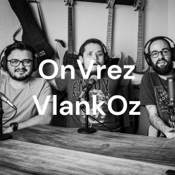 Podcast thumbnail for Onvrez Vlankoz