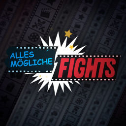 Podcast thumbnail for Alles mögliche Fights