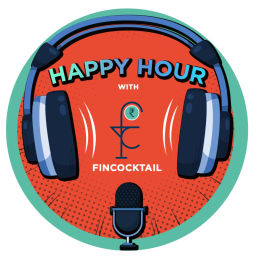Podcast thumbnail for Finance Happy Hour with FinCocktail!