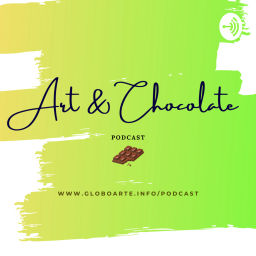 Podcast thumbnail for Art & Chocolate podcast