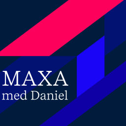Podcast thumbnail for MAXA med Daniel