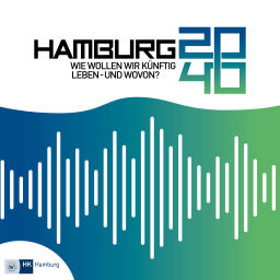 Podcast thumbnail for Hamburg 2040: Wie wollen wir künftig leben – und wovon?