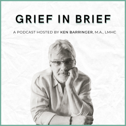 Podcast thumbnail for Grief in Brief