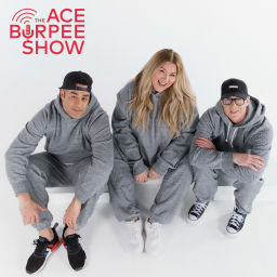 Podcast thumbnail for The Ace Burpee Show