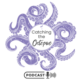 Podcast thumbnail for Catching The Octopus Podcast