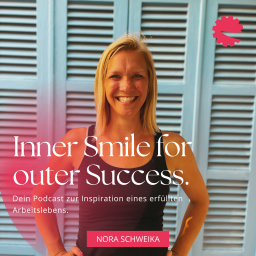 Podcast thumbnail for Inner Smile for outer Success Podcast