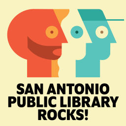 Podcast thumbnail for San Antonio Public Library Rocks!