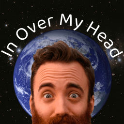 Podcast thumbnail for In Over My Head