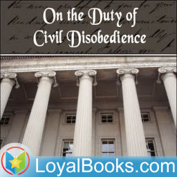 Podcast thumbnail for On the Duty of Civil Disobedience by Henry David Thoreau