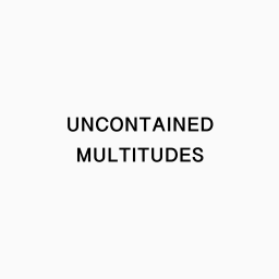 Podcast thumbnail for Uncontained Multitudes