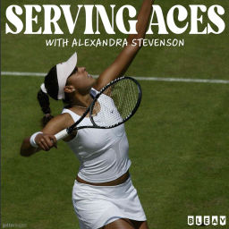 Podcast thumbnail for SERVING ACES: Conversations with Alexandra Stevenson