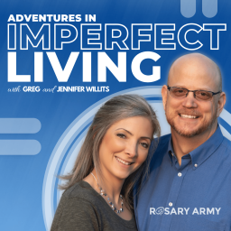 Podcast thumbnail for Adventures in Imperfect Living Catholic Podcast