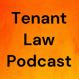 Podcast thumbnail for Tenant Law Podcast