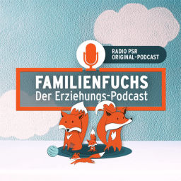 Podcast thumbnail for FAMILIENFUCHS